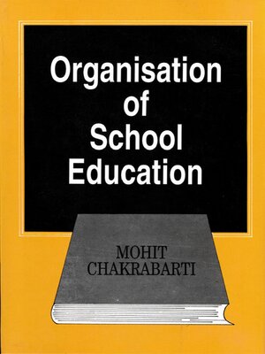 cover image of Organisation of School Education